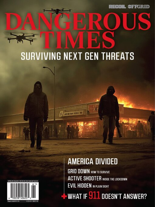 Title details for Dangerous Times: Surviving Next Gen Threats by A360 Media, LLC - Available